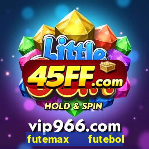 futemax   futebol ao vivo